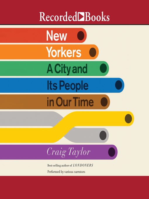 Title details for New Yorkers by Craig Taylor - Available